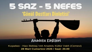 KUŞADASI'NDA ANADOLU EZGİLERİ KONSERİ